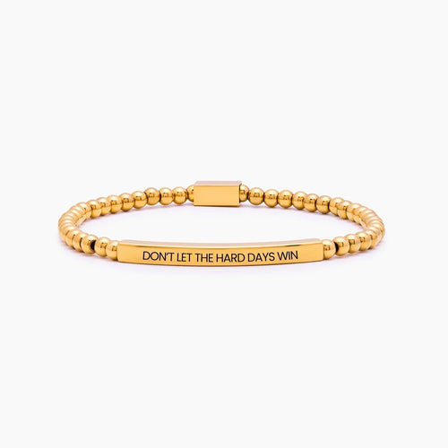 Don't Let The Hard Days Win Beaded Bracelet gold — Olivia Jewelry